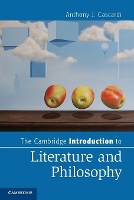 Book Cover for The Cambridge Introduction to Literature and Philosophy by Anthony J University of California, Berkeley Cascardi