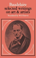 Book Cover for Baudelaire: Selected Writings on Art and Artists by Charles Baudelaire