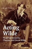Book Cover for Acting Wilde by Kerry Miami University Powell