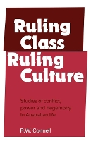 Book Cover for Ruling Class, Ruling Culture by R. W. Connell