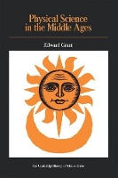 Book Cover for Physical Science in the Middle Ages by Edward (Professor Emeritus) Grant