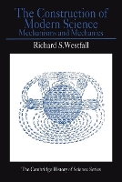 Book Cover for The Construction of Modern Science by Richard S. Westfall