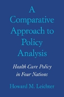 Book Cover for A Comparative Approach to Policy Analysis by Howard M Leichter