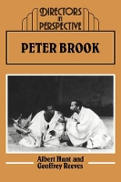 Book Cover for Peter Brook by Albert Hunt, Geoffrey Reeves