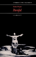 Book Cover for Richard Wagner: Parsifal by Lucy Beckett