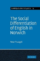 Book Cover for The Social Differentiation of English in Norwich by Peter Trudgill