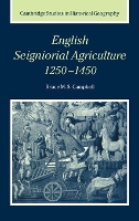 Book Cover for English Seigniorial Agriculture, 1250–1450 by Bruce M. S. (Queen's University Belfast) Campbell