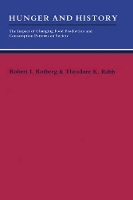 Book Cover for Hunger and History by Robert I Rotberg