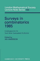 Book Cover for Surveys in Combinatorics 1985 by Ian Anderson