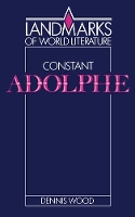 Book Cover for Constant: Adolphe by Dennis University of Birmingham Wood