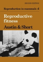 Book Cover for Reproduction in Mammals: Volume 4, Reproductive Fitness by Colin Russell Austin