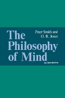 Book Cover for The Philosophy of Mind by Peter Smith, O. R. Jones