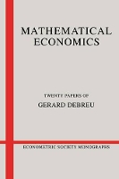 Book Cover for Mathematical Economics by Gerard (University of California, Berkeley) Debreu, Werner Hildenbrand