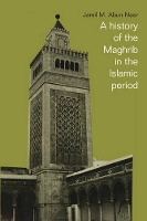 Book Cover for A History of the Maghrib in the Islamic Period by Jamil M. Abun-Nasr