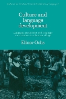 Book Cover for Culture and Language Development by Elinor Ochs