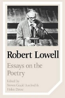 Book Cover for Robert Lowell by Steven Axelrod