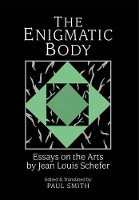 Book Cover for The Enigmatic Body by JeanLouis Schefer