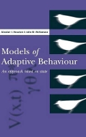 Book Cover for Models of Adaptive Behaviour by Alasdair I. (University of Bristol) Houston, John M. (University of Bristol) McNamara