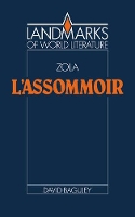 Book Cover for Emile Zola: L'Assommoir by David University of Western Ontario Baguley