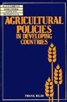 Book Cover for Agricultural Policies in Developing Countries by Frank (Professor) Ellis