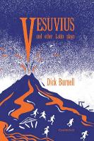 Book Cover for Vesuvius and Other Latin Plays by Dick Burnell