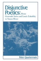 Book Cover for Disjunctive Poetics by Peter Quartermain