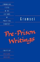 Book Cover for Gramsci: Pre-Prison Writings by Antonio Gramsci