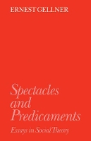 Book Cover for Spectacles and Predicaments by Ernest Gellner