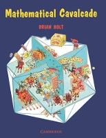 Book Cover for Mathematical Cavalcade by Brian Bolt