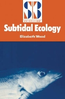 Book Cover for Subtidal Ecology by Elizabeth Wood