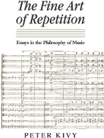Book Cover for The Fine Art of Repetition by Peter Kivy