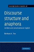 Book Cover for Discourse Structure and Anaphora by Barbara A University of Colorado, Boulder Fox