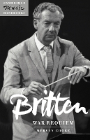 Book Cover for Britten: War Requiem by Mervyn University of Nottingham Cooke