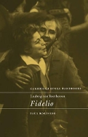 Book Cover for Ludwig van Beethoven: Fidelio by Paul Stanford University, California Robinson