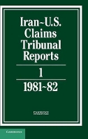 Book Cover for Iran-US Claims Tribunal Reports: Volume 1 by S. R. Pirrie