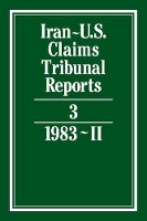 Book Cover for Iran-U.S. Claims Tribunal Reports: Volume 3 by S. R. Pirrie