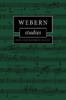 Book Cover for Webern Studies by Kathryn University of Western Ontario Bailey