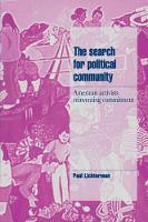 Book Cover for The Search for Political Community by Paul University of Wisconsin, Madison Lichterman