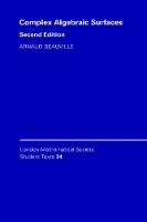 Book Cover for Complex Algebraic Surfaces by Arnaud Université de Paris XI Beauville