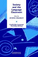 Book Cover for Society and the Language Classroom by Hywel University of Leeds Coleman