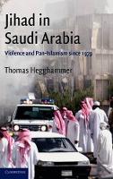 Book Cover for Jihad in Saudi Arabia by Thomas Senior Research Fellow Hegghammer