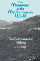 Book Cover for The Mountains of the Mediterranean World by J R McNeill