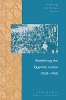 Book Cover for Redefining the Egyptian Nation, 1930–1945 by Israel TelAviv University Gershoni, James P University of Colorado, Boulder Jankowski