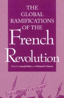 Book Cover for Global Ramifications of the French Revolution by Joseph Klaits