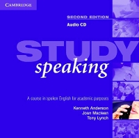 Book Cover for Study Speaking Audio CD by Kenneth (University of Edinburgh) Anderson, Joan (University of Edinburgh) Macclean, Tony (University of Edinburgh) Lynch