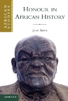 Book Cover for Honour in African History by John (University of Cambridge) Iliffe