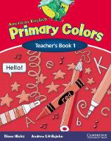 Book Cover for American English Primary Colors 1 Teacher's Book by Diana Hicks, Andrew Littlejohn