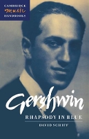 Book Cover for Gershwin: Rhapsody in Blue by David Reed College, Oregon Schiff