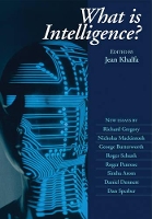 Book Cover for What is Intelligence? by Jean University of Cambridge Khalfa