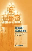 Book Cover for Distant Suffering by Luc Ecole des Hautes Etudes en Sciences Sociales, Paris Boltanski